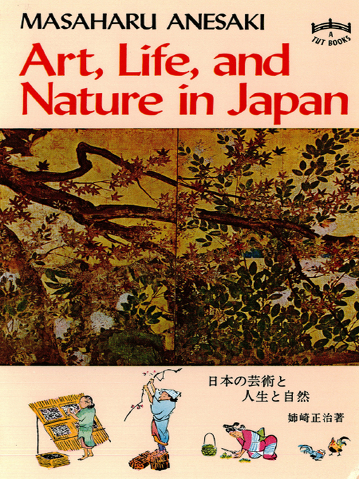 Title details for Art, Life & Nature in Japan by Masaharu Anesaki - Available